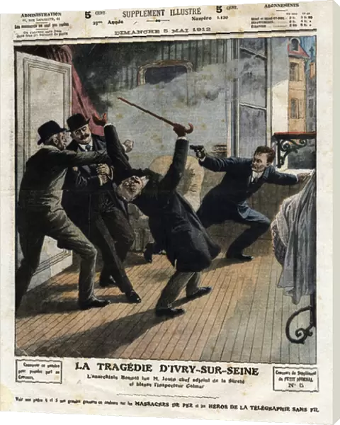 The tragedy of Ivry sur Seine: the French anarchist Jules Bonnot (1876-1912) killed Louis Jouin deputy chief of security and injured Inspector Colmar. On April 24, 1912