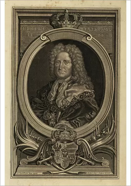 Portrait of Frederick I, King of Prussia, Elector of Bavaria. Fredericus, Rex Prussia El. Br. In wig, lace kerchief, robes, and chain with Order of the Black Eagle and Elephant of Denmark. With crown, coat of arms, sceptre and mace below