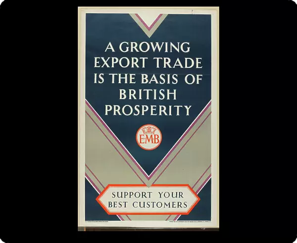 Support Your Best Customers, from the series Where Our Exports Go, c. 1927 [6321242] (colour litho)