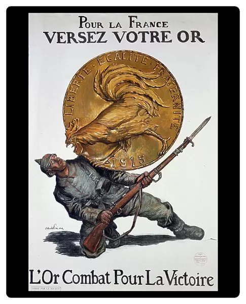 WW1: For France, pour your gold, gold fight for victory, 1915 (poster)