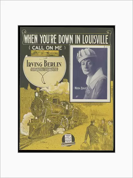 When Your'e Down In Louisville (Call On Me), 1915 (print)