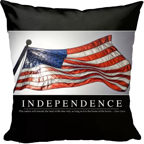 Independence: Inspirational Quote and Motivational Poster