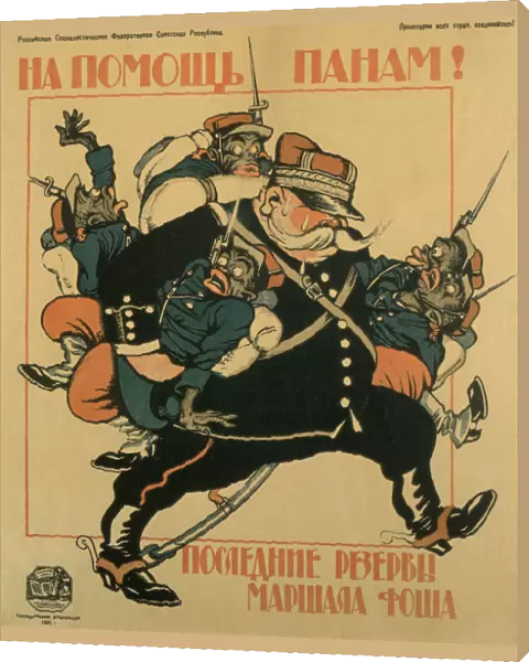To the aid of pans. The last reserves of Marshal Foch (Poster), 1920. Artist: Deni (Denisov), Viktor Nikolaevich (1893-1946)