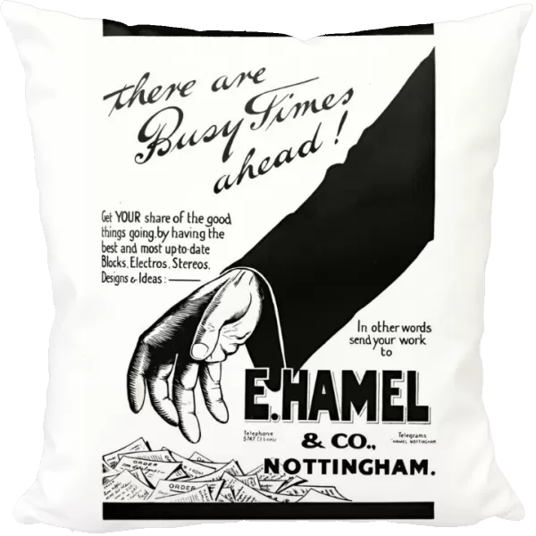 E. Hamel & Co. advert - There are busy times ahead!, 1919