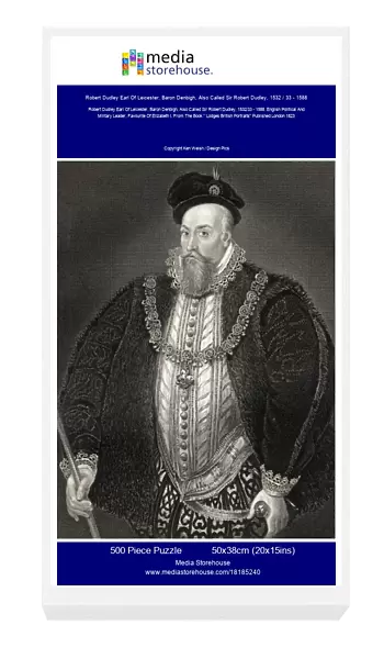 Robert Dudley Earl Of Leicester, Baron Denbigh, Also Called Sir Robert Dudley, 1532  /  33 - 1588. English Political And Military Leader, Favourite Of Elizabeth I. From The Book 'Lodges British Portraits'Published London 1823