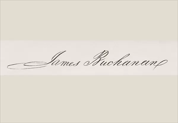 Signature Of James Buchanan 1791 To 1868 15Th President Of The United States 1857 To 1861
