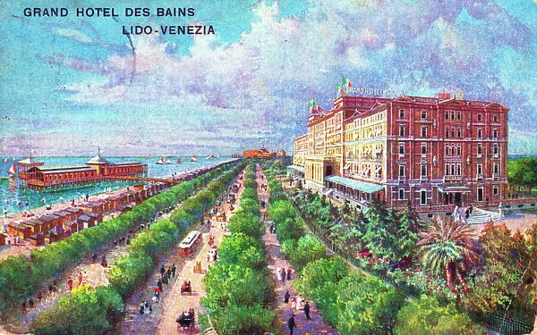 The Grand Hotel Des Bains, Lido, Venice