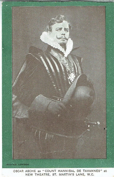 Oscar Asche as Count Hannibal, by Asche and Norreys Connell