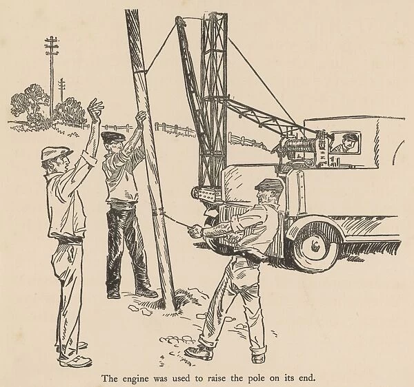 Raising telegraph poles