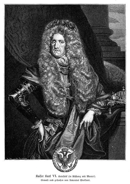 CHARLES VI (1685-1740). Holy Roman Emperor, 1711-1740, and King of Hungary as Charles III, 1712-1740. Line engraving, late 19th century, after a contemporary engraving by Anton Birckhart