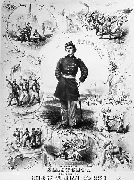 ELMER EPHRAIM ELLSWORTH (1837-1861). American laywer and soldier. Engraved song sheet cover for a requiem composed by George William Warren in honor of Ellsworth, who was the first notable Northern fatality of the Civil War on 24 May 1861