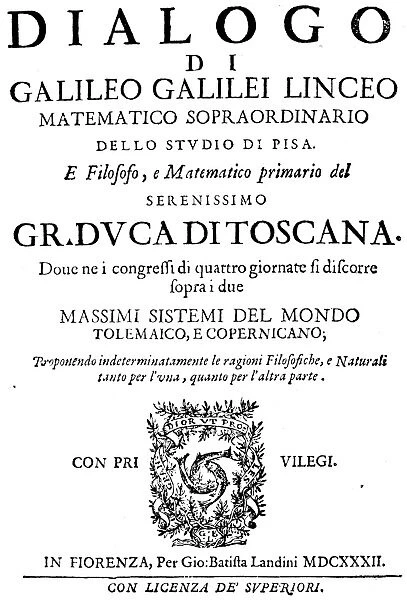 GALILEO: DIALOGO, 1632. Title page from Galileo Galileis Dialogo