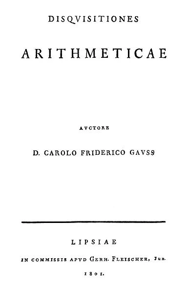 GAUSS: TITLE PAGE, 1801. Title page of the first edition of Karl Friedrich Gauss