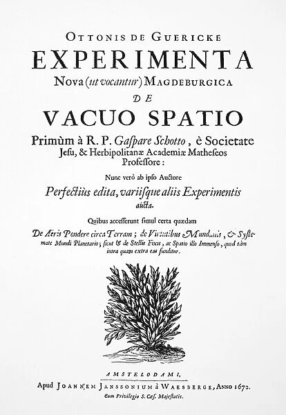 OTTO von GUERICKE, 1672. Title-page of the first edition of Otto von Guerickes Experimenta Nova