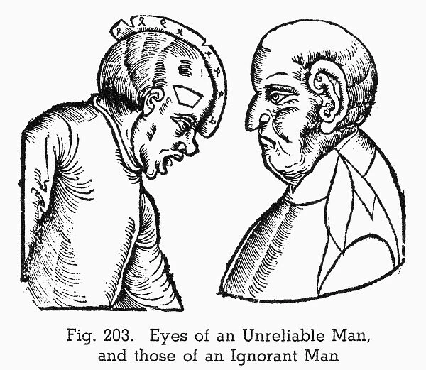 PHYSIOGNOMY, 1531. Eyes of an unreliable man, and those of an ignorant man. Woodcut