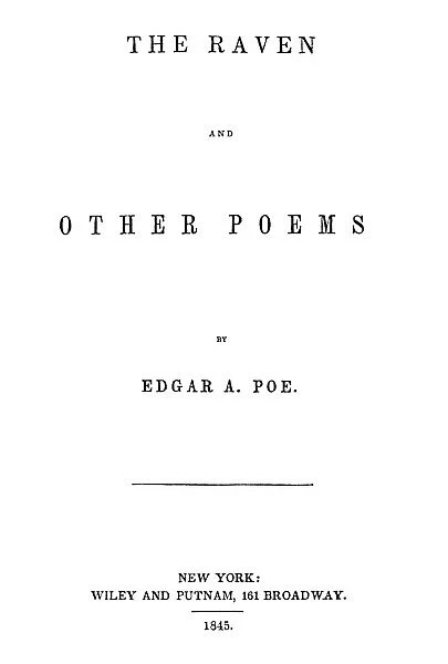 THE RAVEN: TITLE PAGE. Title page of the first edition of Edgar Allan Poes The Raven