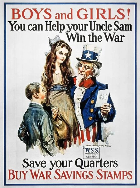 WORLD WAR I: U. S. POSTER. Boys and Girls! You Can Help Your Uncle Sam Win the War. American World War I War Savings Stamp poster by James Montgomery Flagg