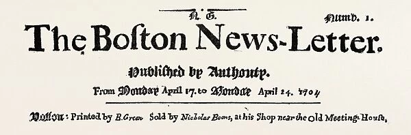 Facsimile Of The Original Headline Of The Boston Newsletter