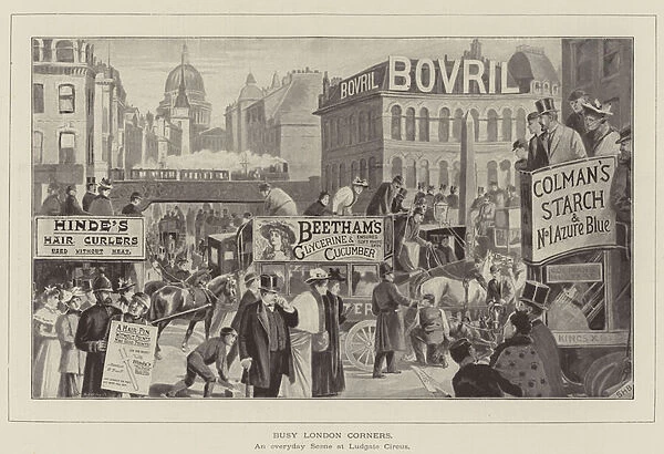 Advertisement, Busy London Corners, an everyday Scene at Ludgate Circus (engraving)