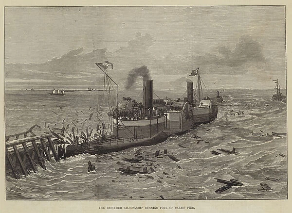 The Bessemer Saloon-Ship running Foul of Calais Pier (engraving)