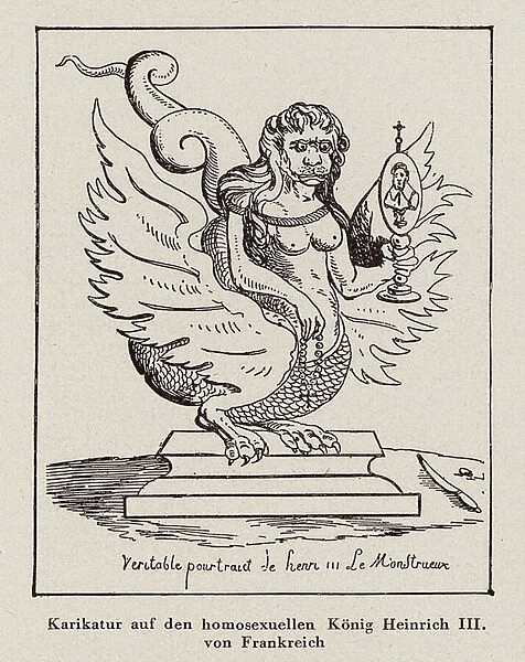 Caricature depicting King Henry III of France as a homosexual monster (engraving)
