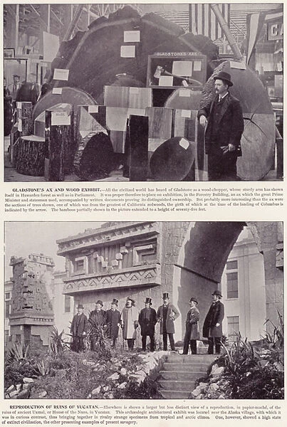 Chicago Worlds Fair, 1893: Gladstones Ax and Wood Exhibit; Reproduction of Ruins of Yucatan (b  /  w photo)