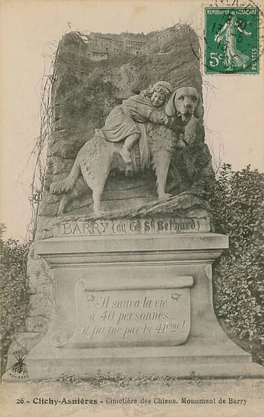 Clichy-Asnieres - Cimetiere des Chiens. Monument de Barry. Postcard sent in 1913