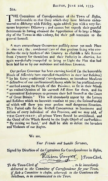 Correspondence from the Committee of Citizens of Boston (Massachusetts, USA), signed by William Cooper, concerning the violation of colonial rights of Governor Thomas Hutchinson's policy (1711-1780), 1773. 19th century lithography