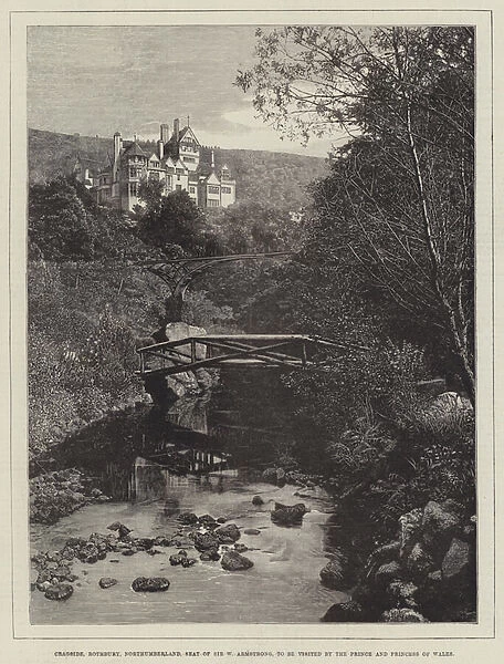 Cragside, Rothbury, Northumberland, Seat of Sir W Armstrong, to be visited by the Prince and Princess of Wales (engraving)
