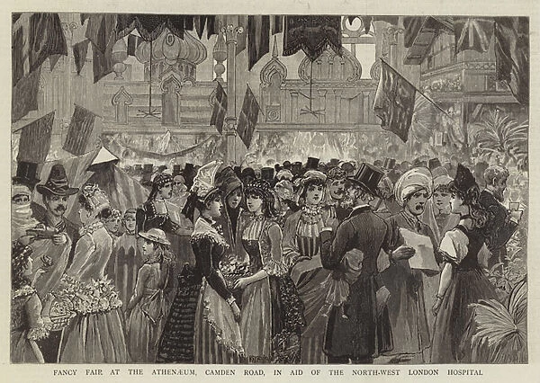 Fancy Fair at the Athenaeum, Camden Road, in Aid of the North-West London Hospital (engraving)