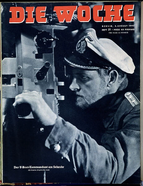German Navy, U-boat commander in periscope observation, cover 'Die Woche'