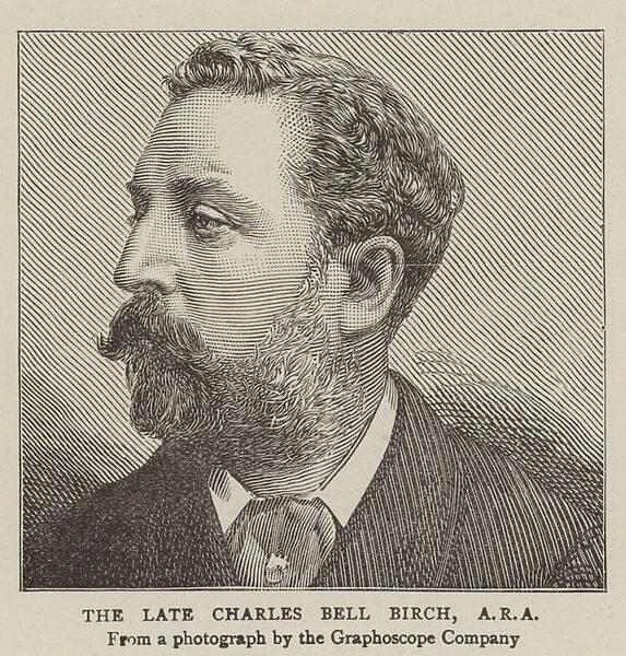 The Late Charles Bell Birch, ARA (engraving)