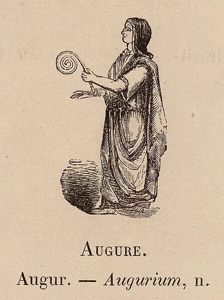 Le Vocabulaire Illustre: Augure; Augur; Augurium (engraving)