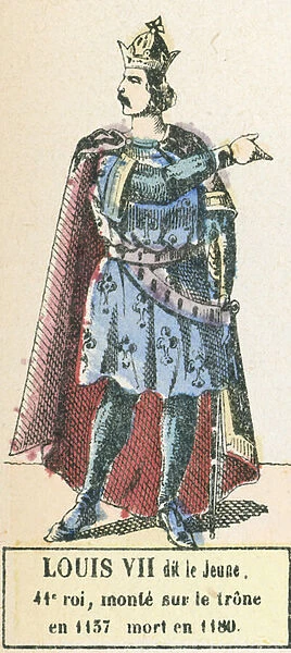 Louis VII dit le Jeune, 41e roi, monte sur le trone en 1137, mort en 1180 (coloured engraving)