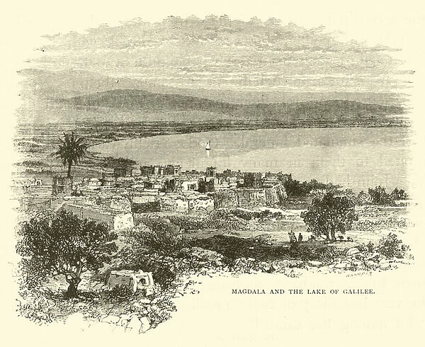 Magdala and the Lake of Galilee (engraving)
