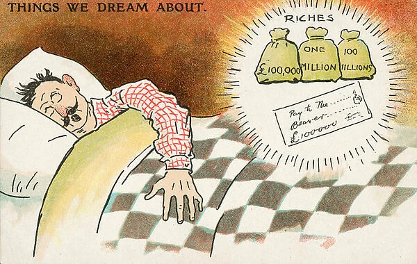 Man asleep in bed dreaming of being rich (chromolitho)