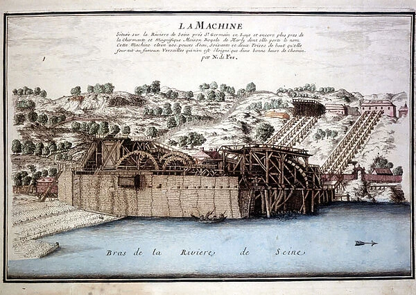 Marly de Rennequins machine used to drive the waters of the Seine to Versailles via