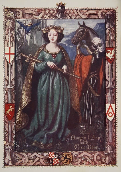 Morgan le Fay with Excalibur, illustration from Stories of King Arthur