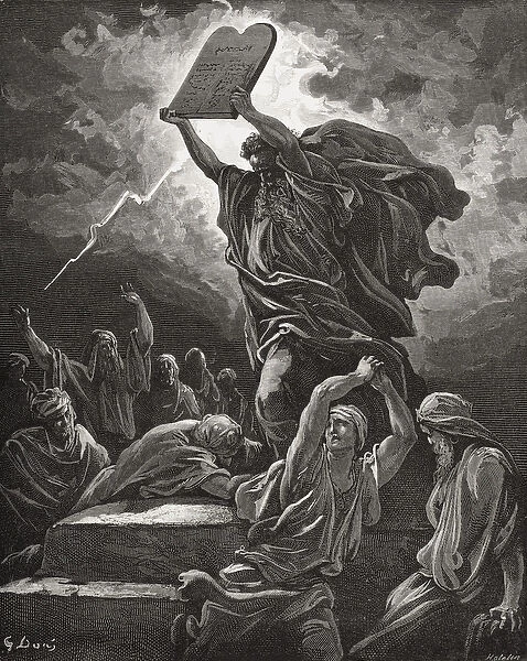 Moses Breaking the Tablets of the Law, Exodus 32: 19, illustration from Dore s