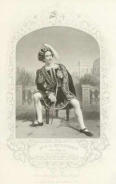Mr E L Davenport as Benedick, Much Ado About Nothing, Act II, scene iii (engraving)