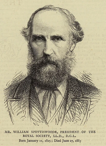 Mr William Spottiswoode, President of the Royal Society, LLD, DCL (engraving)