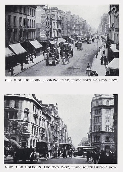 Old High Holborn, looking east, from Southampton Row; New High Holborn, looking east, from Southampton Row (b  /  w photo)