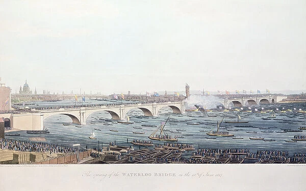 The Opening of the Waterloo Bridge on the 18th of June, 1817, etched by A