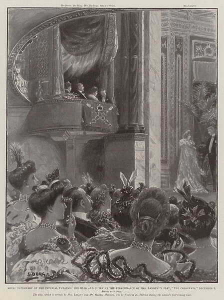 Royal Patronage of the Imperial Theatre, the King and Queen at the Performance of Mrs Langtrys Play, 'The Crossways, '8 December (litho)