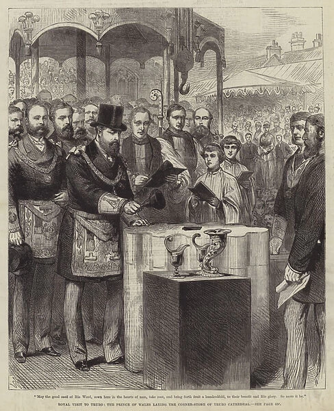 Royal Visit to Truro, the Prince of Wales laying the Corner-Stone of Truro Cathedral (engraving)