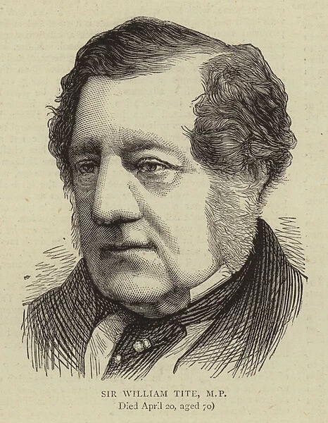 Sir William Tite, MP (engraving)
