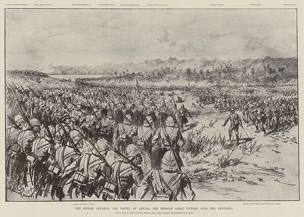 The Soudan Advance, the Battle of Atbara, the Sirdars Great Victory over the Dervishes (engraving)