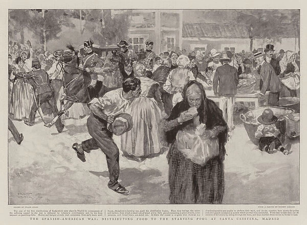 The Spanish-American War, distributing Food to the Starving Poor at Santa Cristina, Madrid (litho)