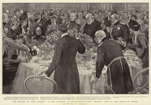 'The Health of Lord Roberts'at the Luncheon at Buckingham Palace, presided over by the Prince of Wales (litho)