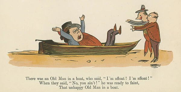 'There was an Old Man in a boat, who said, I m afloat! I m afloat! ', from A Book of Nonsense, published by Frederick Warne and Co. London, c. 1875 (colour litho)